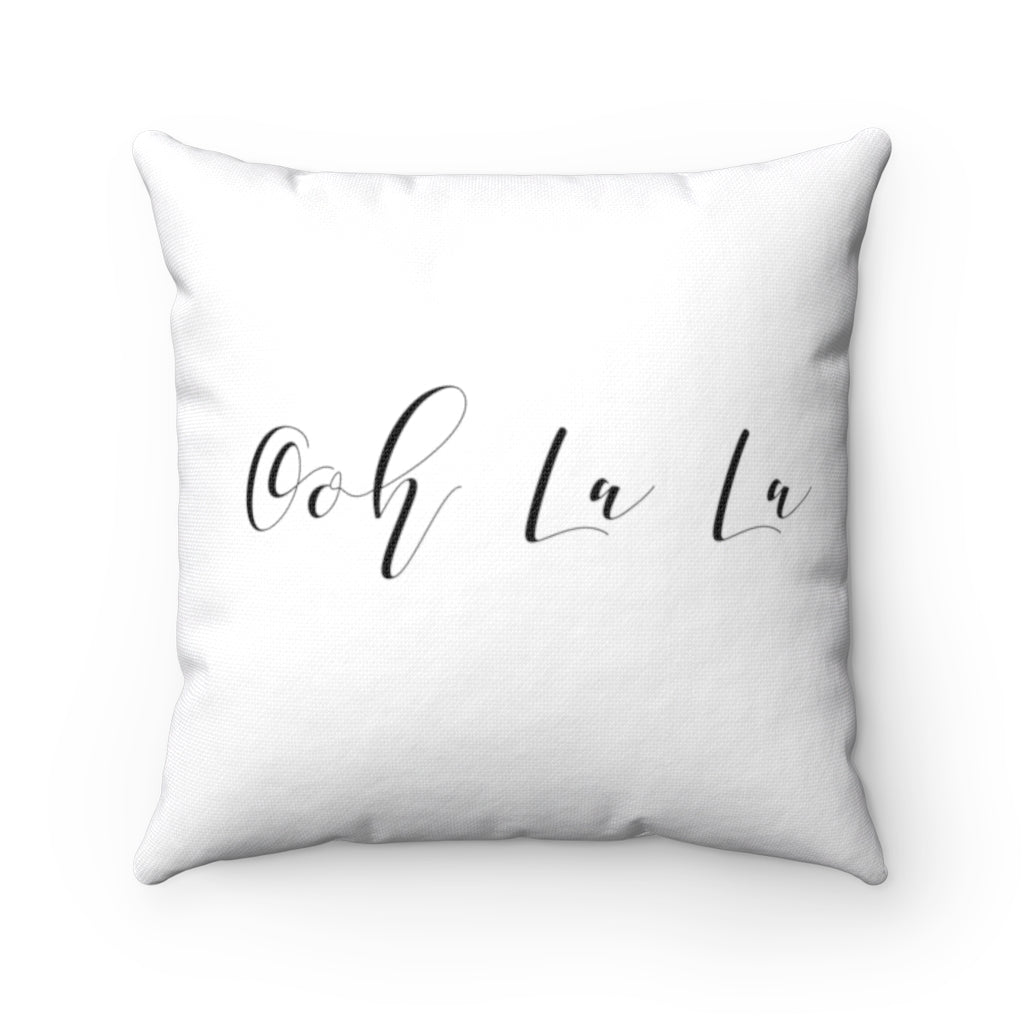 With Saying Pillow Cover | White | Ooh La La