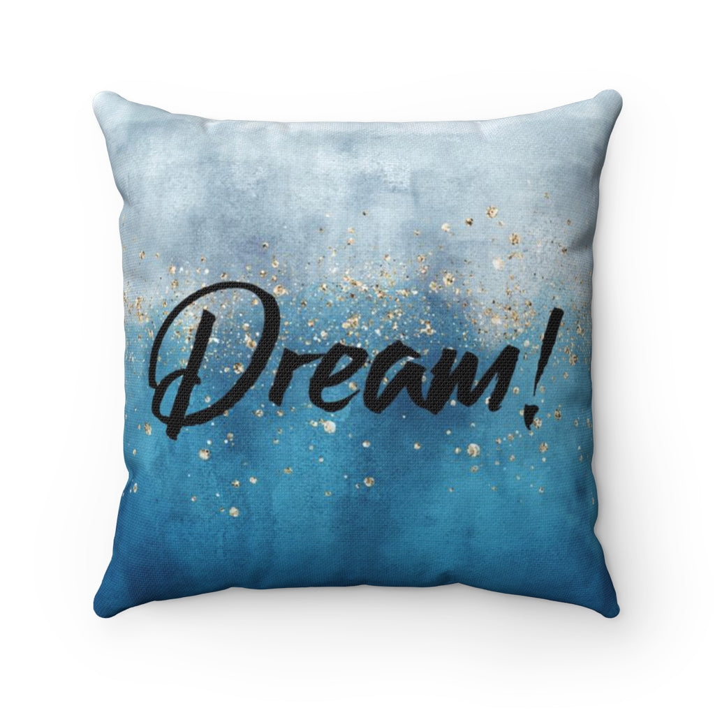 With Saying Pillow Cover | Grey Blue Gold | Dream