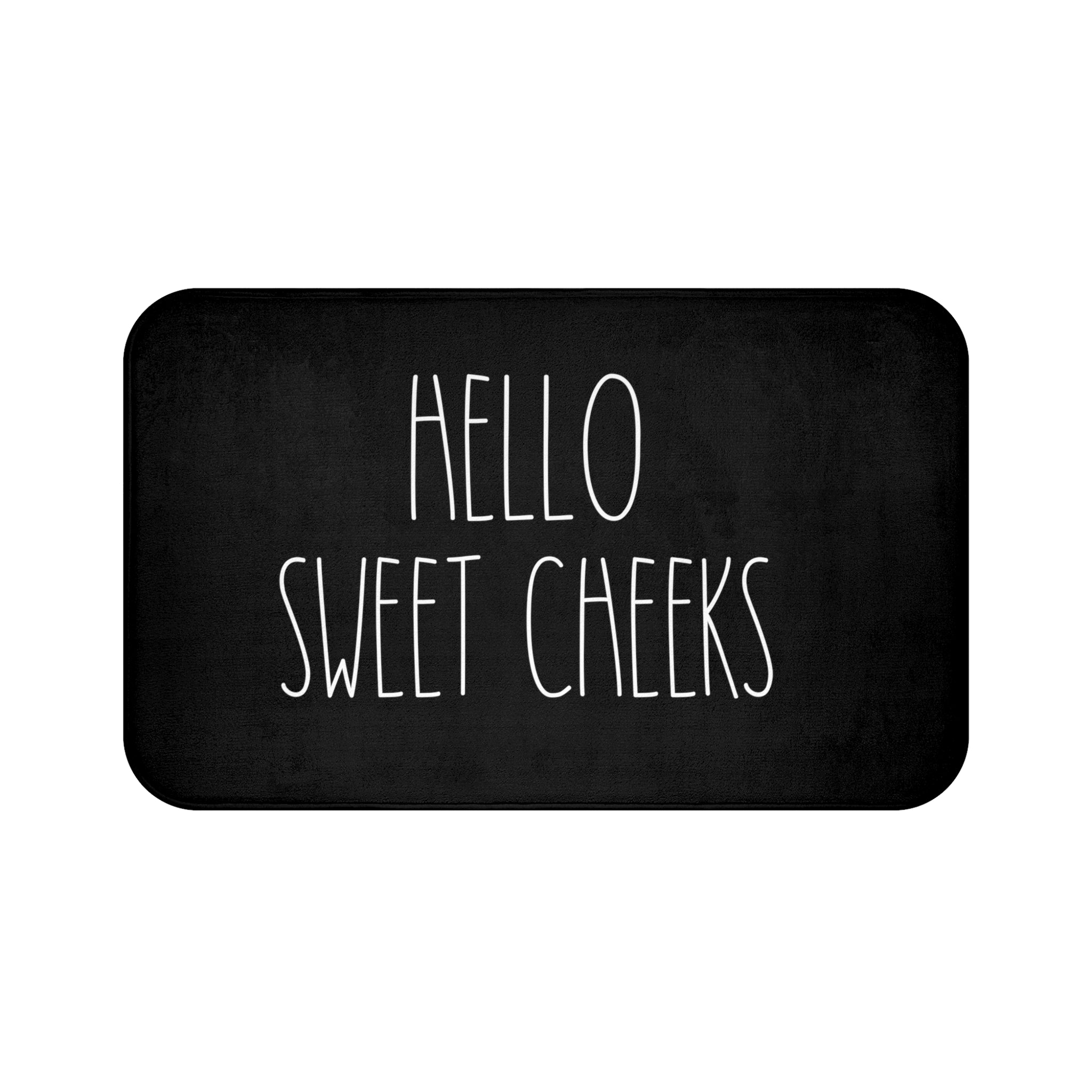 a chalkboard with the words hello sweet cheeks written on it