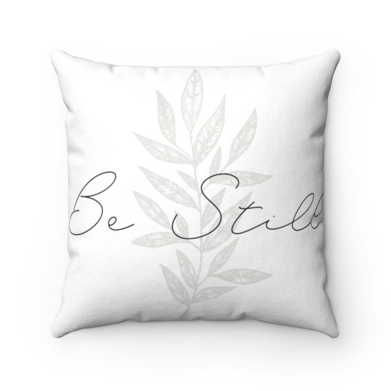 With Saying Pillow Cover | White Leaves | Be Still