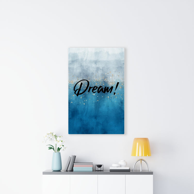 WITH SAYING WALL CANVAS ART | Grey Blue Gold | Dream