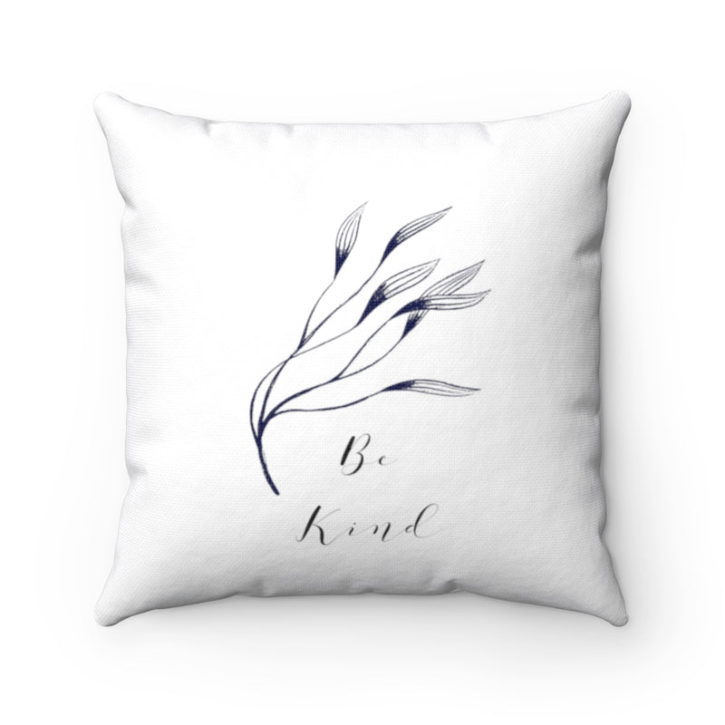 With Saying Pillow Cover | White Leaves | Be Kind