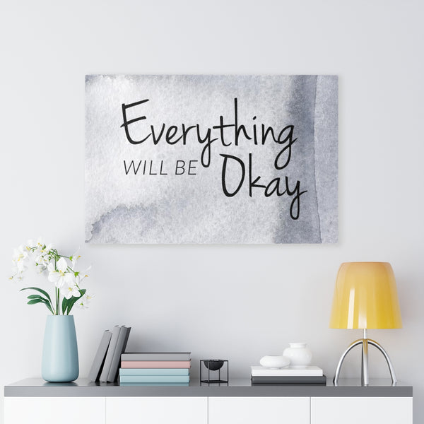 WITH SAYING WALL CANVAS ART | White Grey | Everything Will Be Okay